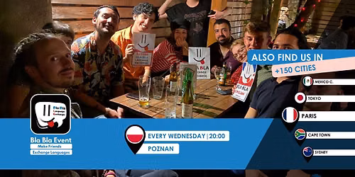 Poznan BlaBla Language Exchange - Every Wednesday - recurrent event - Registration on website