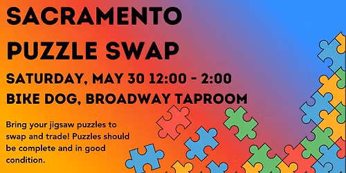 Sacramento Puzzle Swap - March