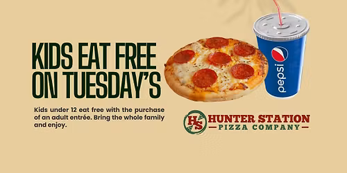 Kids Eat Free @ Hunter Station Pizza