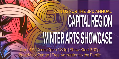 Capital Region Winter Arts Showcase