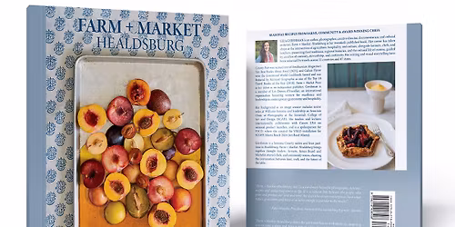 Farm + Market : Healdsburg Book Signing