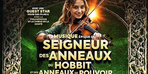 LA MUSIQUE DU SEIGNEUR DES ANNEAUX & DU HOBBIT | AVIGNON, Confluence Spectacles | 28.01.2027