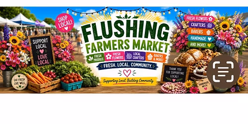 Flushing Farmer\u2019s Market Day May 30