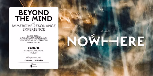 BEYOND THE MIND - AN IMMERSIVE RESONANCE EXPERIENCE - CACAO -BREATH - SOUND