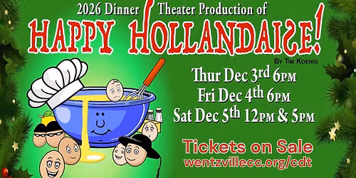 Christmas Dinner Theater | Happy Hollandaise