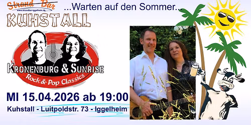 Kronenburg & Sunrise live im Kuhstall