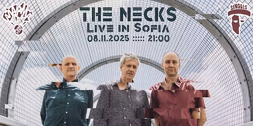 THE NECKS :: Live in Sofia :: 08.11.2025