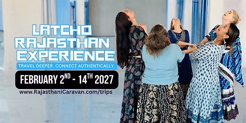 Latcho Rajasthan Experience: India Travel