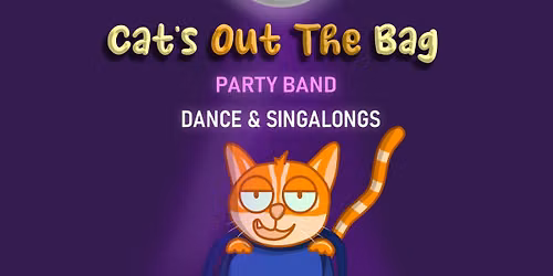 Cat\u2019s Out the Bag LIVE! @ Caf\u00e9 Roux