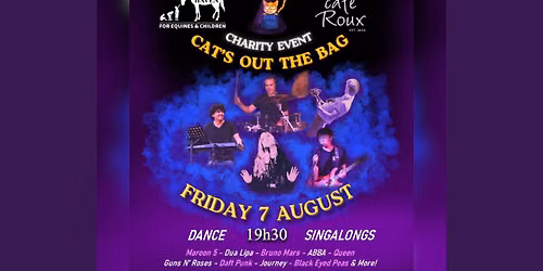 Cat\u2019s Out The Bag LIVE! @ Caf\u00e9 Roux