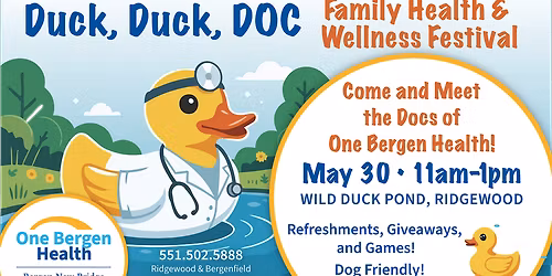 Duck, Duck, Doc Family Health & Wellness Festival
