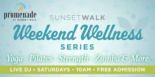 Weekend Wellness Series