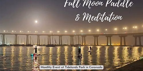 Full Moon Paddle & Meditation - Coronado