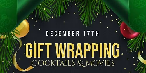 \ud83c\udf81 Gift Wrapping Night at the Downtown Lounge! \ud83c\udf81