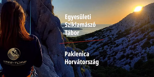 Egyes\u00fcleti sziklam\u00e1sz\u00f3 t\u00e1bor, Paklenica