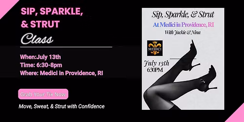 Sip, Sparkle, & Strut