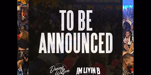 IMLIVINB X D.WILSON SUNDAY FUNDAY DAY PARTY (CHARLOTTE)