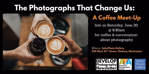 The Photographs That Change Us: A BYOC Coffee Meet-Up event!