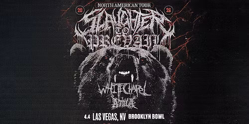 Slaughter To Prevail: North America 2026 with Whitechapel & Attila - Las Vegas, NV