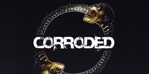 CORRODED