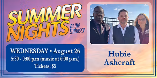 Summer Nights - Hubie Ashcraft Trio