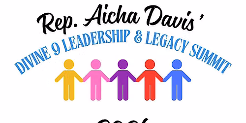 Representative Aicha Davis' Divine 9 Leadership & Legacy Summit