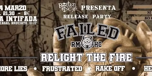 R.I.R. proudly presents: FAILED release party+N.m.l.+Rake-off+Hematoma+Frustrated@CSA Intifada
