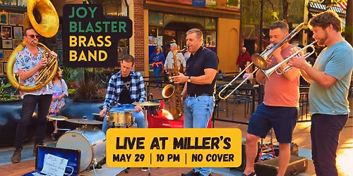 Joy Blaster Brass Band at Miller's