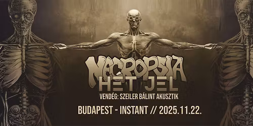NECROPSIA / HÉT JEL / SZEILER AKUSZTIK // INSTANT