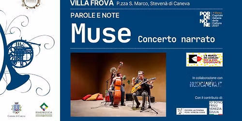MUSE \u2013 Concerto narrato @ Officina Villa Frova \u2013 Caneva \u2013 PN