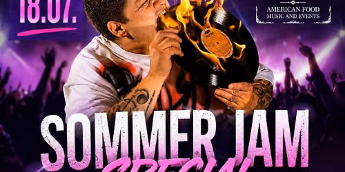 18.07. - Sommer Jam Special 