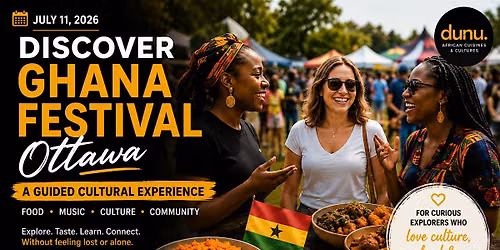 Discover Ghana Festival Ottawa With A Cultural Guide