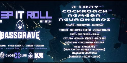 Keep it roll invite Bassgrave