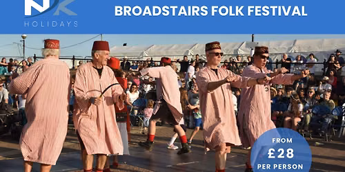 Broadstairs Folk Festival inc. Coach Travel 