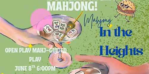 \ufe0f Martini  Monday, Burger Night  &  Mahjong!