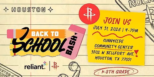 \ud83d\udcda Houston Rockets x Reliant Back to School Bash 2026