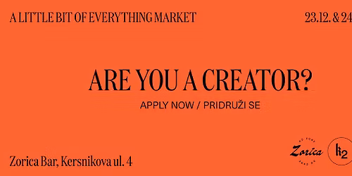 PRIJAVI SE! A Little Bit of Everything Xmas Market