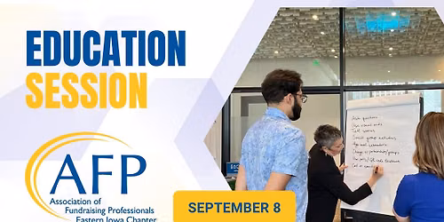 AFP Eastern Iowa September Education Session