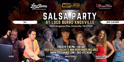 NEW SALSA PARTY AT LOCO BURRO KNOXVILLE\ud83c\udf79\ud83d\udd7a\ud83d\udc83 (WEST TOWN MALL)