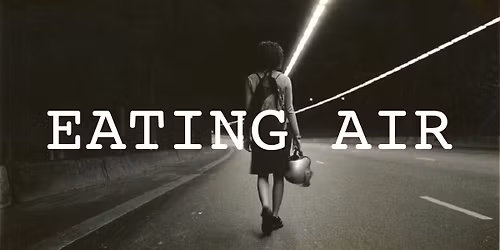 EATING AIR