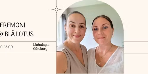 Fullm\u00e5neceremoni - Trumresa & Bl\u00e5 Lotus