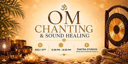 OM Chanting & Sound Healing