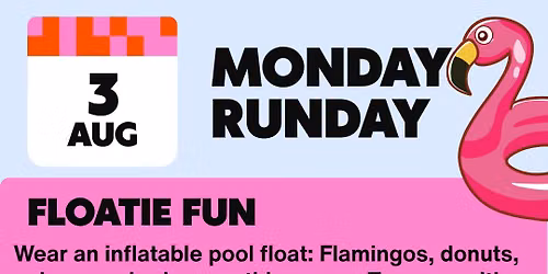 Floatie Monday Runday
