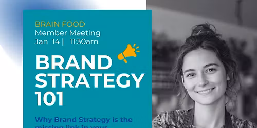 Brand Strategy 101 - Members & Guests