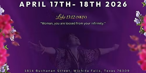 The Empowered Woman Conference 2026-LOOSED FOR EXPLOITS