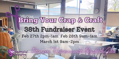 Bring Your Crap & Craft 38th Event:  Save the Date