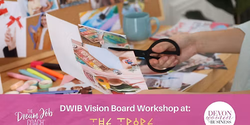 DWIB Vision Board Workshop