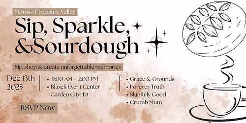 Sip, Sprinkle, & Sourdough