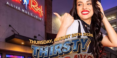 WELCOME WEEK: THIRSTY THURSDAYS @ TIN ROOF FORT LAUDERDALE (21+)