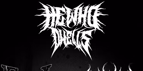 He Who Dwells \/ Final Confession \/ Neverender